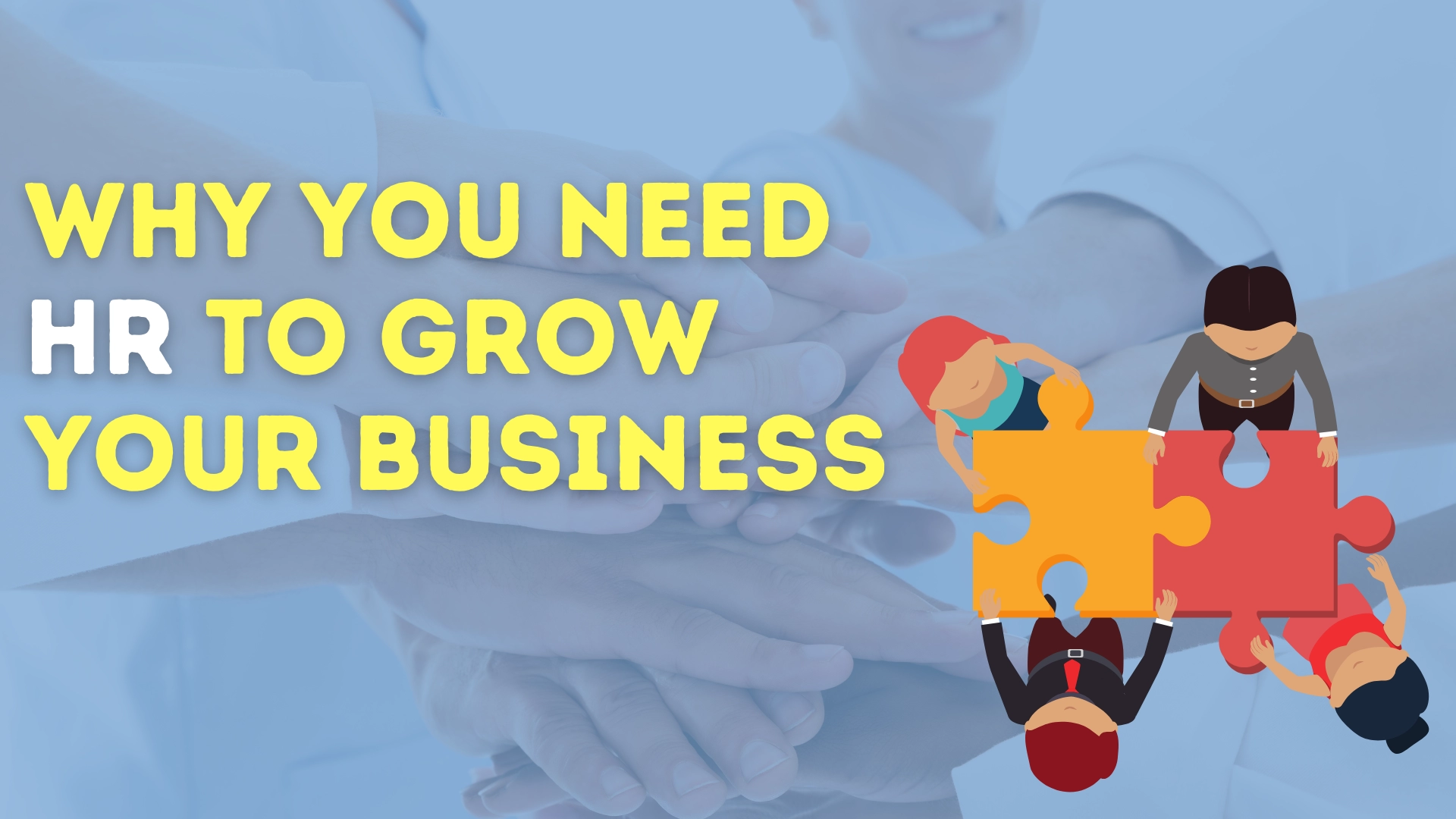 why you need hr to grow your business