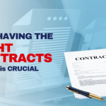 Why Having the Right Contracts in Place is Crucial for Your Business