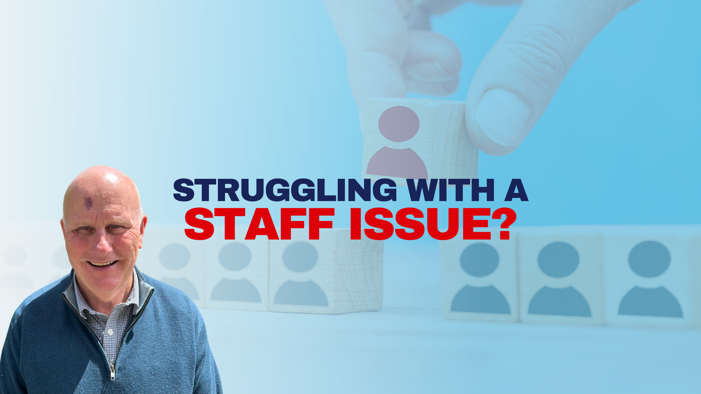 What to do if you have a staff issue